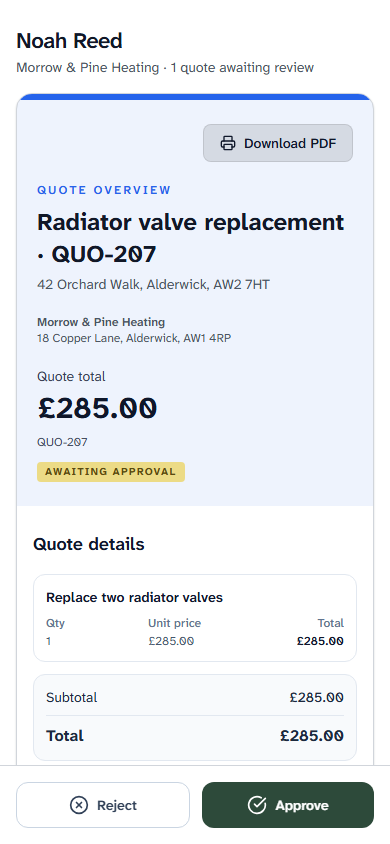 Noah’s customer quote for £285 with the real Approve and Reject controls